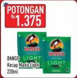 Promo Harga BANGO Kecap Manis Light 220 ml - Hypermart