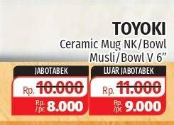 Promo Harga TOYOKI Ceramic Mug/Ceramic Bowl  - Lotte Grosir