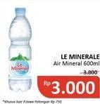 Promo Harga LE MINERALE Air Mineral 600 ml - Alfamidi