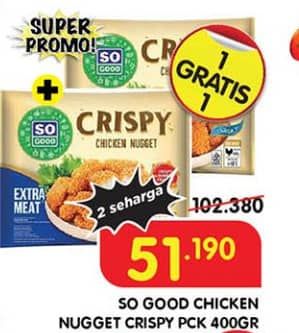 Promo Harga So Good Crispy Chicken Nugget 400 gr - Superindo