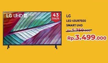 LG 43UR7500PSC  Diskon 39%, Harga Promo Rp3.499.000, Harga Normal Rp5.750.000