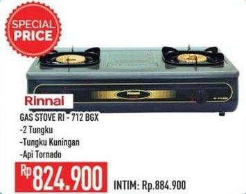 Promo Harga RINNAI RI 712 GA  - Hypermart