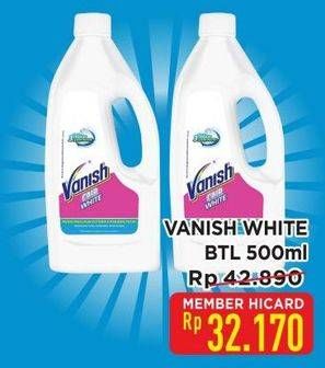 Promo Harga Vanish White 500 ml - Hypermart