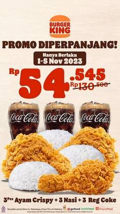 Promo Harga 3 pcs Ayam Crispy + 3 Nasi + 3 Reg Coke  - Burger King