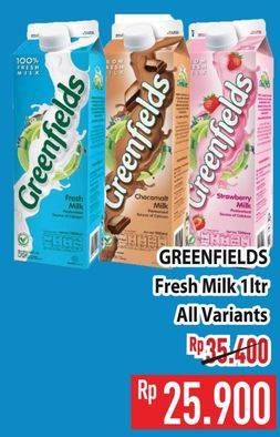 Promo Harga Greenfields Fresh Milk All Variants 1000 ml - Hypermart