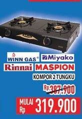 Promo Harga WINN GAS/MIYAKO/RINNAI/MASPION Kompor Gas 2 Tungku  - Hypermart