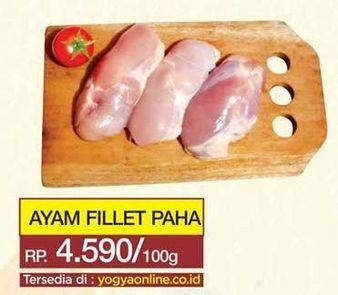 Promo Harga Ayam Fillet per 100 gr - Yogya