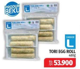 Promo Harga CHOICE L Tori Egg Roll 480 gr - Lotte Grosir