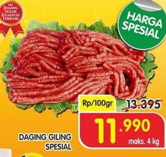 Promo Harga Daging Giling Sapi Spesial per 100 gr - Superindo