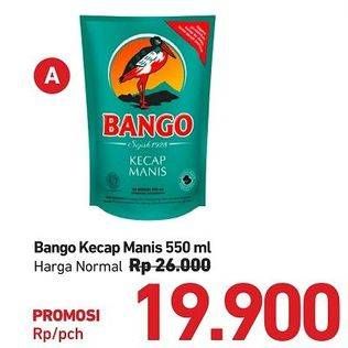 Promo Harga BANGO Kecap Manis 550 ml - Carrefour