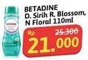 Promo Harga Betadine Feminine Wash Natural Daun Sirih Radiance Blossom, Firming Floral 110 ml - Alfamidi