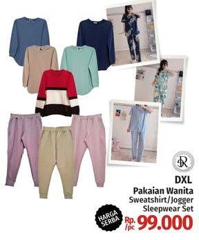 Promo Harga DXL Pakaian Wanita Sweatshirt/Jogger/Sleepwear Set  - LotteMart