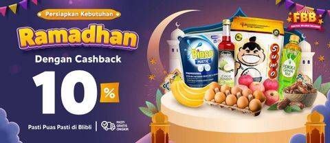 Promo Harga Festival Belanja Bulanan | Ekstra Cashback Hingga 10%  - Blibli