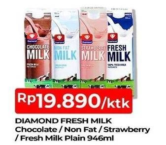 Promo Harga DIAMOND Fresh Milk Chocolate, Non Fat, Strawberry, Plain 946 ml - TIP TOP