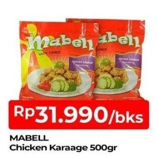 Promo Harga MABELL Chicken Karaage 500 gr - TIP TOP