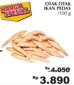 Promo Harga Otak-otak Ikan Pedas per 100 gr - Giant