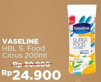 Promo Harga VASELINE Super Food Skin Serum Citrus 200 ml - Alfamart