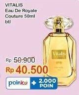 Promo Harga VITALIS Eau De Toilette Royale Couture 50 ml - Indomaret