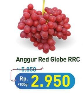 Promo Harga Anggur Red Globe RRC per 100 gr - Hypermart