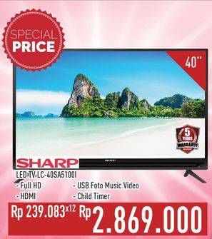 Promo Harga SHARP LC-40SA5100i Full HD LED TV 40"  - Hypermart