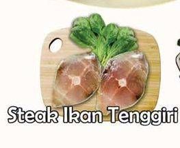 Promo Harga Tenggiri Steak per 100 gr - Yogya