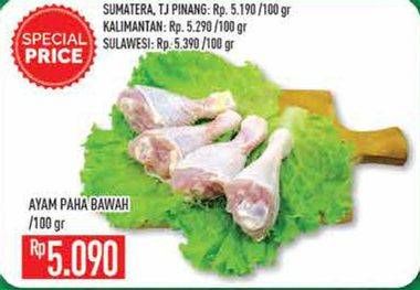 Promo Harga Ayam Paha Bawah per 100 gr - Hypermart