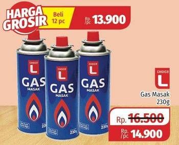 Promo Harga CHOICE L Gas Masak 230 gr - Lotte Grosir
