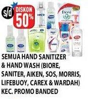 Promo Harga BIORE/SANITER/AIKEN/SOS/MORRIS/LIFEBUOY/CAREX/WARDAH Hand Sanitizer & Hand Wash  - Hypermart