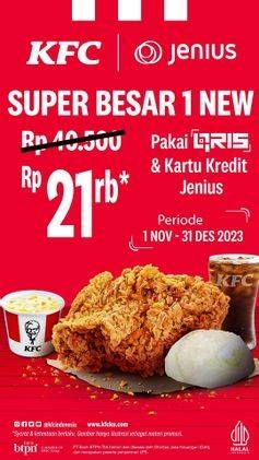 Promo Harga Super Besar 1 New  - KFC