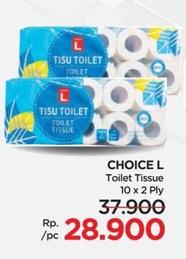 Promo Harga Choice L Tisu Roll per 10 pcs 220 sheet - Lotte Grosir