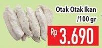 Promo Harga Otak-otak Ikan per 100 gr - Hypermart