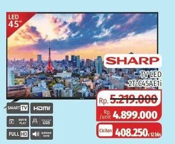 Promo Harga SHARP 2T-C45AE1i Smart TV 45 inch  - Lotte Grosir