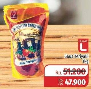 Promo Harga CHOICE L Saus Teriyaki 1 kg - Lotte Grosir