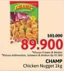 Promo Harga Champ Nugget Chicken Nugget 1000 gr - Alfamidi