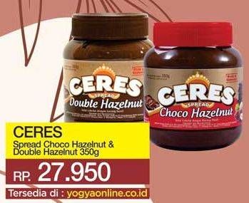 Promo Harga CERES Choco Spread Choco Hazelnut, Double Hazelnut 350 gr - Yogya