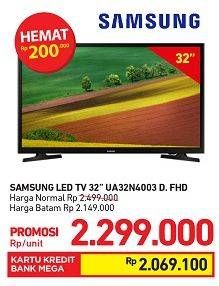 Promo Harga SAMSUNG UA32N4003 LED TV 32"  - Carrefour