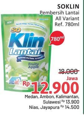 Promo Harga SO KLIN Pembersih Lantai All Variants 780 ml - Alfamidi