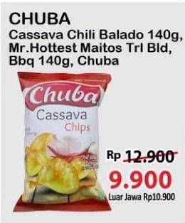 Promo Harga Chuba Cassava Chips/Mr Hottest Maitos Tortilla Chips   - Alfamart