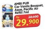 Promo Harga Ambipur Car Freshener Premium Clip Refill Vanilla Bouquet, Aqua, Pacific Air 7 ml - Alfamidi