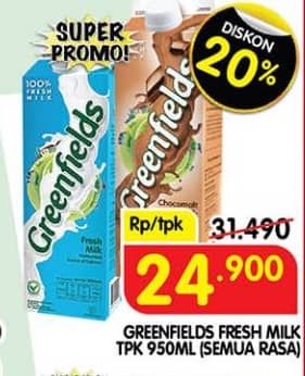 Promo Harga Greenfields Fresh Milk All Variants 1000 ml - Superindo