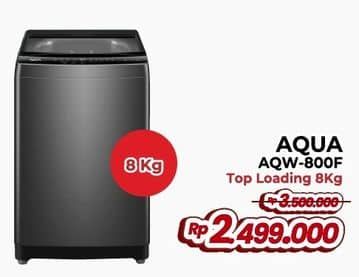 Promo Harga Aqua Mesin Cuci AQW-800F  - Yogya