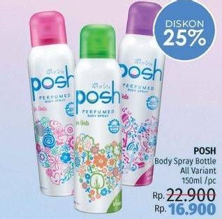 Promo Harga POSH Perfumed Body Spray All Variants 150 ml - LotteMart