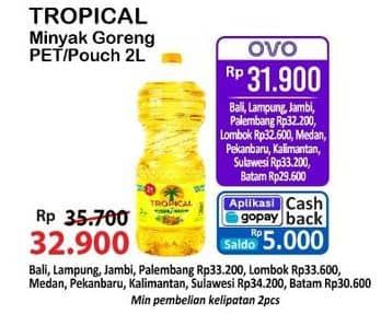 Promo Harga Tropical Minyak Goreng Pouch/Botol   - Alfamart