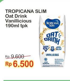 Promo Harga Tropicana Slim Oat Drink Vanilicious 190 ml - Indomaret