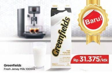Promo Harga GREENFIELDS Fresh Milk Jersey 1000 ml - TIP TOP