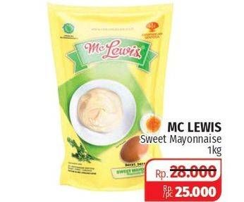 Promo Harga MC LEWIS Mayonnaise Sweet 1 kg - Lotte Grosir