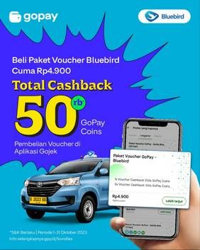 Promo Harga Beli paket voucher Bluebird Rp4.900 di aplikasi Gojek bisa dapat total CASHBACK hingga 50.000  - Gojek
