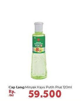 Promo Harga CAP LANG Minyak Kayu Putih Plus 120 ml - Carrefour