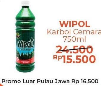 Promo Harga WIPOL Karbol Wangi Cemara 750 ml - Alfamart
