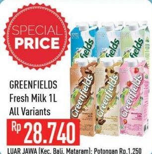 Promo Harga GREENFIELDS Fresh Milk All Variants 1000 ml - Hypermart